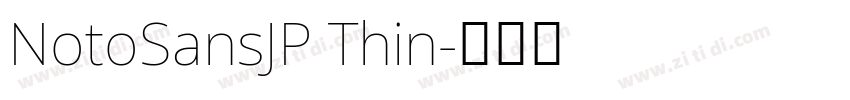 NotoSansJP Thin字体转换